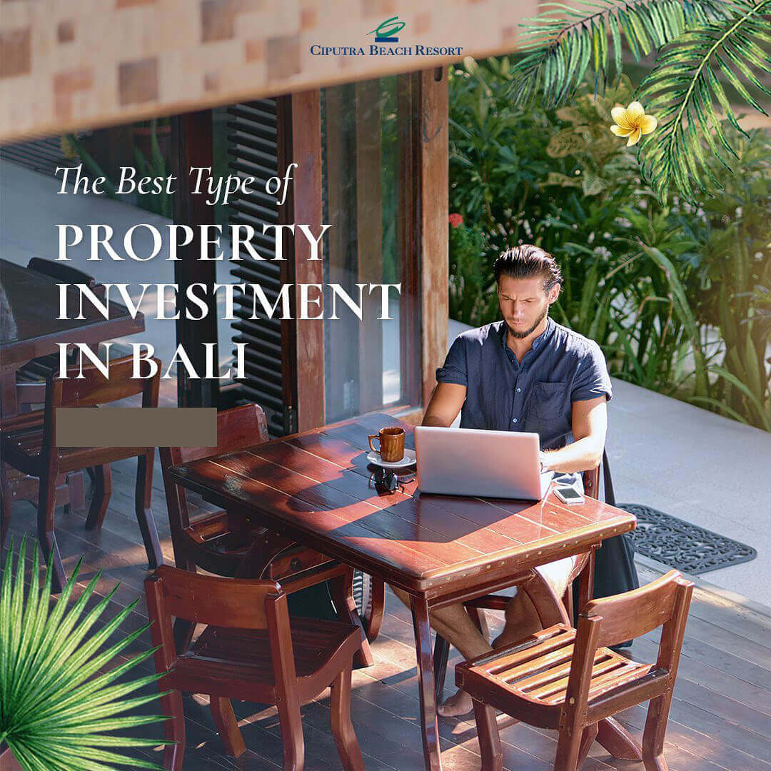 The Best Type of Property Investment in Bali