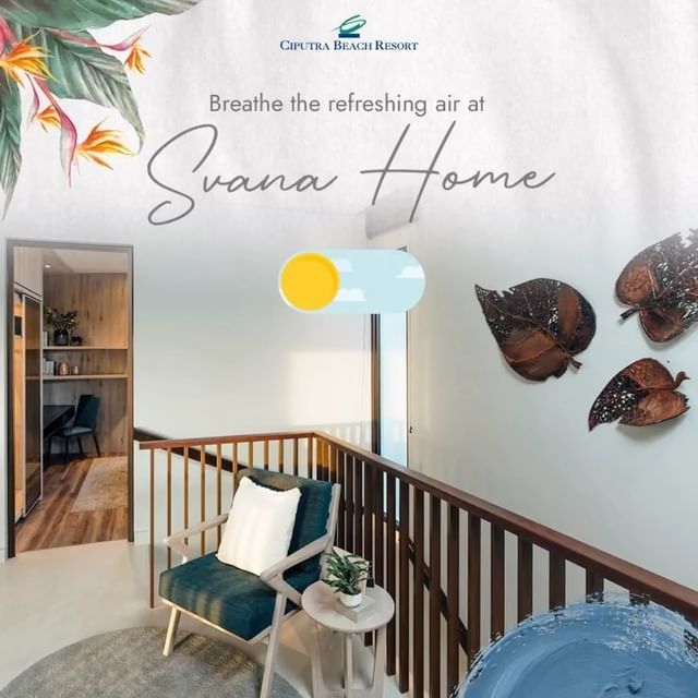 Breathe the Refreshing Air at Svana Home